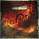 Luke Grimes: Red Bird CD