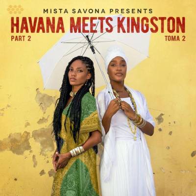 Mista Savona - Havana Meets Kingston Part 2 2 LP