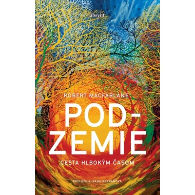 Podzemie - Robert Macfarlane