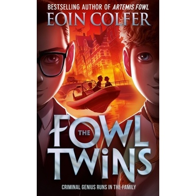 The Fowl Twins - Eoin Colfer