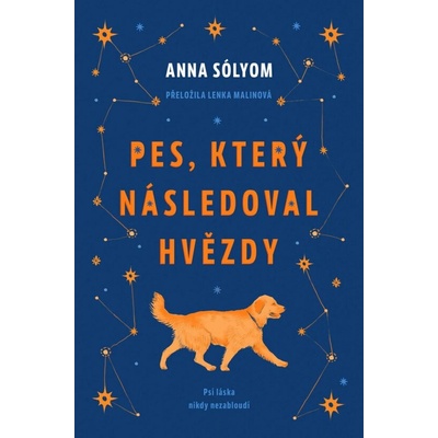 Pes, který následoval hvězdy