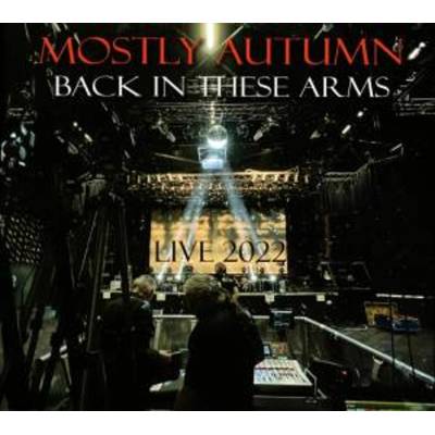 Mostly Autumn - Back In These Arms CD