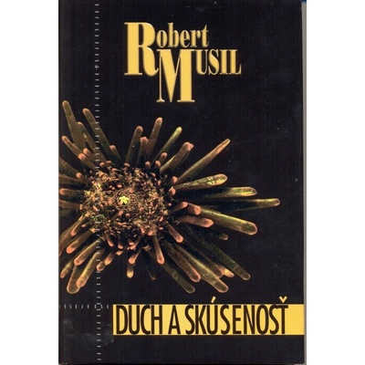 Duch a skúsenosť - Robert Musil