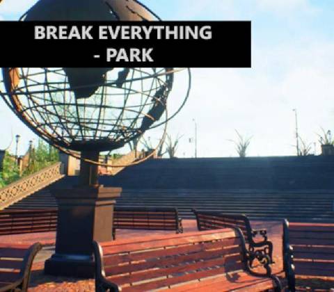 Break Everything: Park