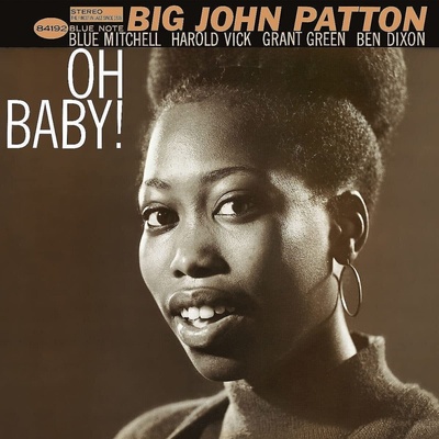 Big John Patton - Oh Baby! (Reissue) (180g) (LP) (602445353071)