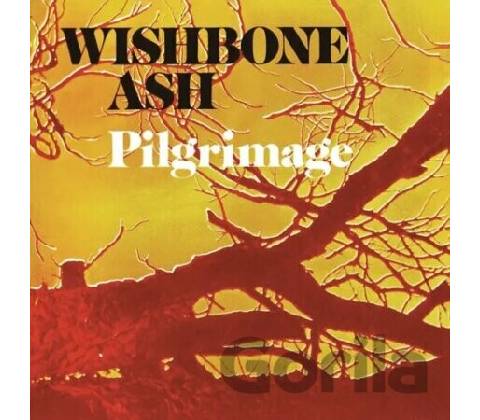 Wishbone Ash Pilgrimage CD