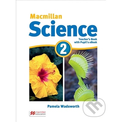 Macmillan Science 2 Teacher's Book + Pupil´s eBook Pack