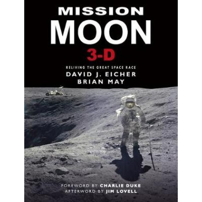 Mission Moon 3-D - Reliving the Great Space Race Eicher David Pevná vazba