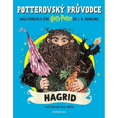 Potterovský průvodce: Hagrid