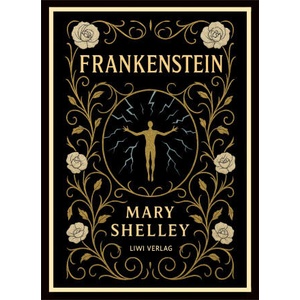 Mary Shelley: Frankenstein (ISBN: 9783753801254)