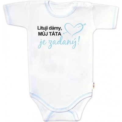 Baby Nellys Body krátký rukáv s vtipným textem Baby Nellys Lituji dámy můj táta je zadaný