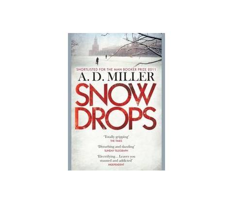 Snowdrops - A.D. Miller