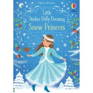 Little Sticker Dolly Dressing Snow Princess (ISBN: 9781474936729)