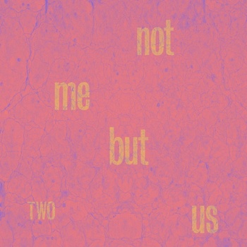 Not Me But Us - TWO CD
