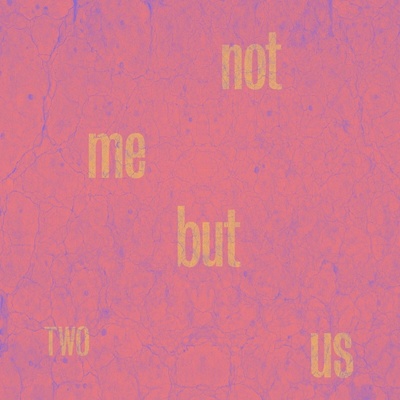 Not Me But Us - TWO CD