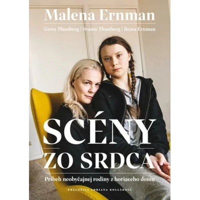 Scény zo srdca - Malena Ernman, Greta Thunberg, Svante Thunberg, Beata Ernman