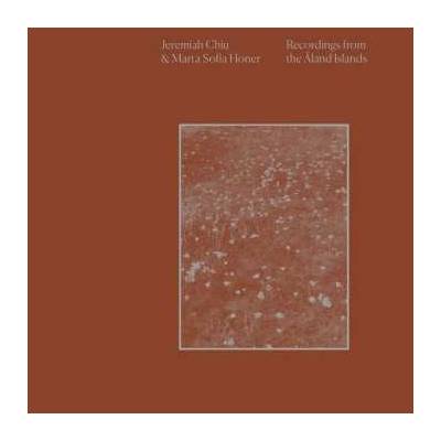 Jeremiah & Marta So Chiu - Recordings From The Aland Islands CD