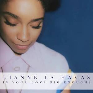 Warner Havas Lianne La: Is Your Love Big Enough? - Vinyl (LP) (096974)