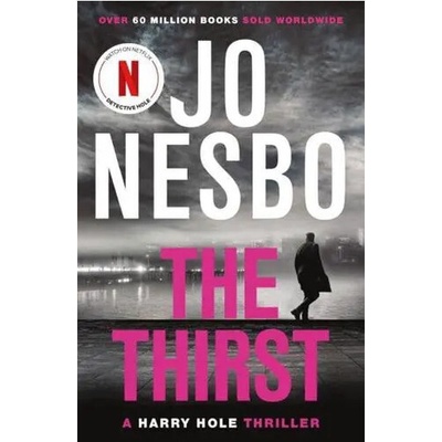The Thirst: Harry Hole 11 Jo Nesbo, Neil Smith