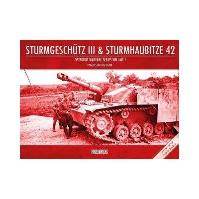 Sturmgeschutz III & Sturmhaubitze 42