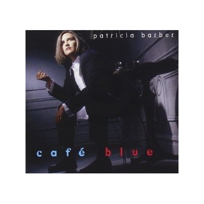 Barber Patricia - Cafe Blue CD