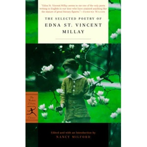 Selected Poetry of Edna St. Vincent Millay | Edna St. Vincent Millay (ISBN: 9780375761232)