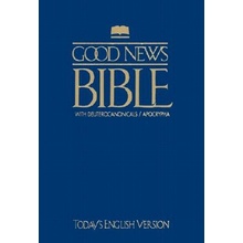 Good News Bible with Deuterocanonicals/Apocrypha-TeV American Bible SocietyPaperback