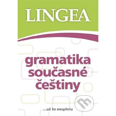 Gramatika současné češtiny
