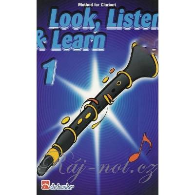 LOOK LISTEN LEARN 1 CLARINET