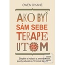 Ako byť sám sebe terapeutom - Owen O’Kane
