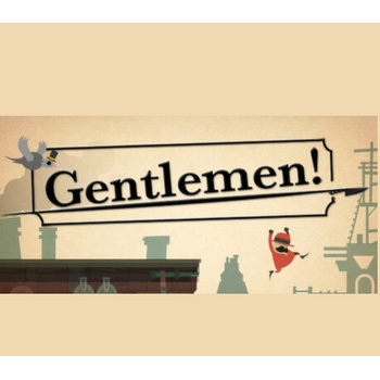 Gentlemen!