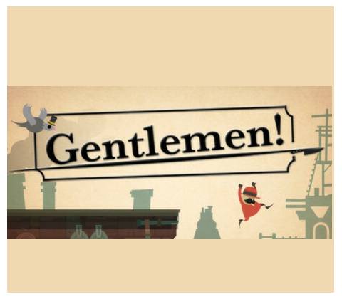 Gentlemen!