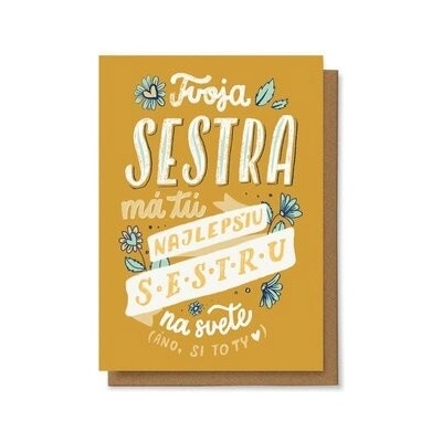 Tvoja sestra má tu najlepšiu sestru