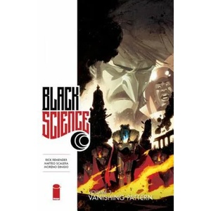 Black Science Volume 3: Vanishing Pattern | Remender Rick (ISBN: 9781632153951)