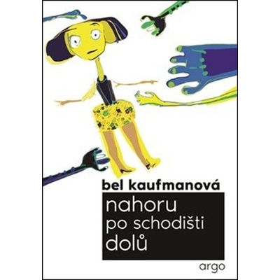 Nahoru po schodišti dolů - Bel Kaufman, Luba Pellarová