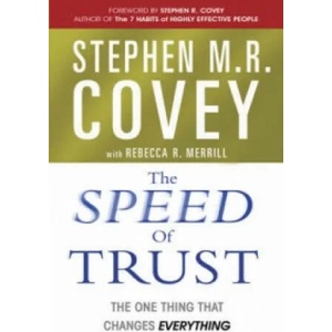 Speed of Trust | Stephen M R Covey (2006)