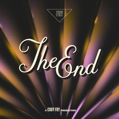 Cody Fry: The End: Vinyl LP