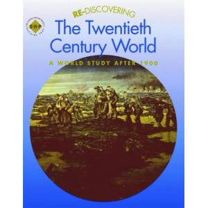 Re-discovering the Twentieth-Century World: A World Study after 1900 | Colin Shephard (ISBN: 9780719585487)