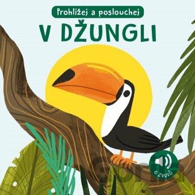 V džungli - Zvuková knížka - Roberta Marcolin