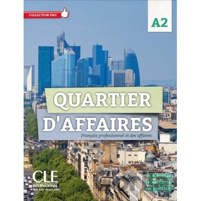 Quartier d'affaires: Cahier d'exercices 1 A2 - Express Publishing
