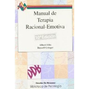 Manual de terapia racional-emotiva I | ALBERT ELLIS (1997)