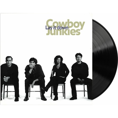 COWBOY JUNKIES - LAY IT DOWN LP