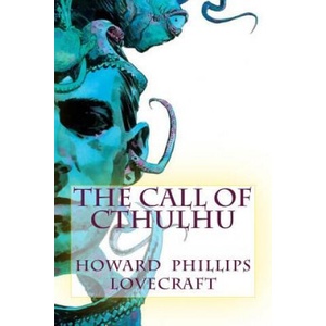 The Call of Cthulhu | Howard Phillips Lovecraft (ISBN: 9781986119306)