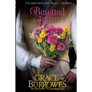 The Besotted Baron | Grace Burrowes (ISBN: 9781962291392)