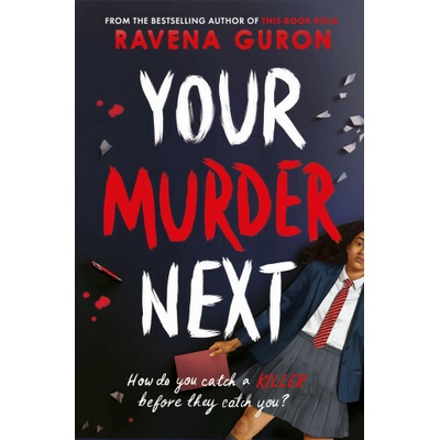 Your Murder Next