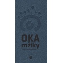 Oka mžiky