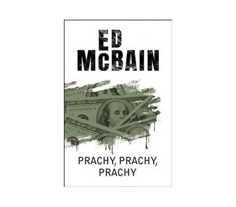 Prachy, prachy, prachy