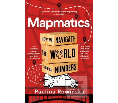 Mapmatics - Paulina Rowinska