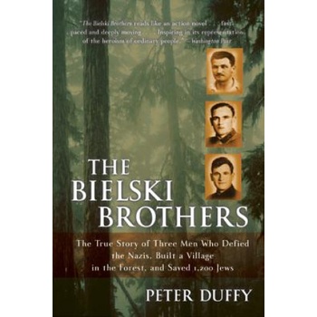 The Bielski Brothers | Peter Duffy