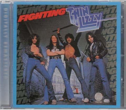 THIN LIZZY: FIGHTING CD